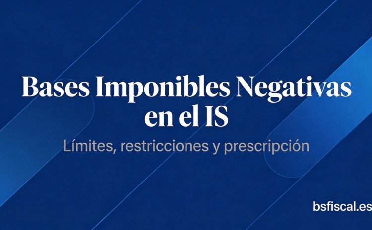  Bases Imponibles Negativas