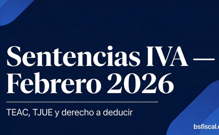  Sentencias IVA febrero 2026
