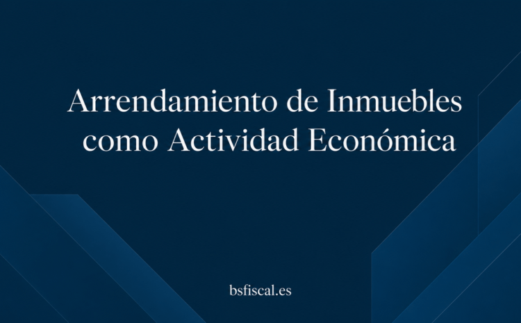  El Arrendamiento de Inmuebles y Actividad Económica. Actualizado Septiembre 2024