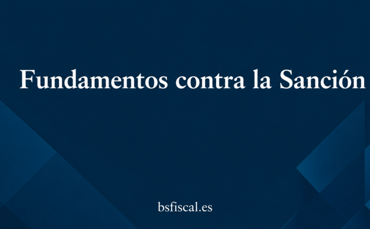  Fundamentos contra la Sanción